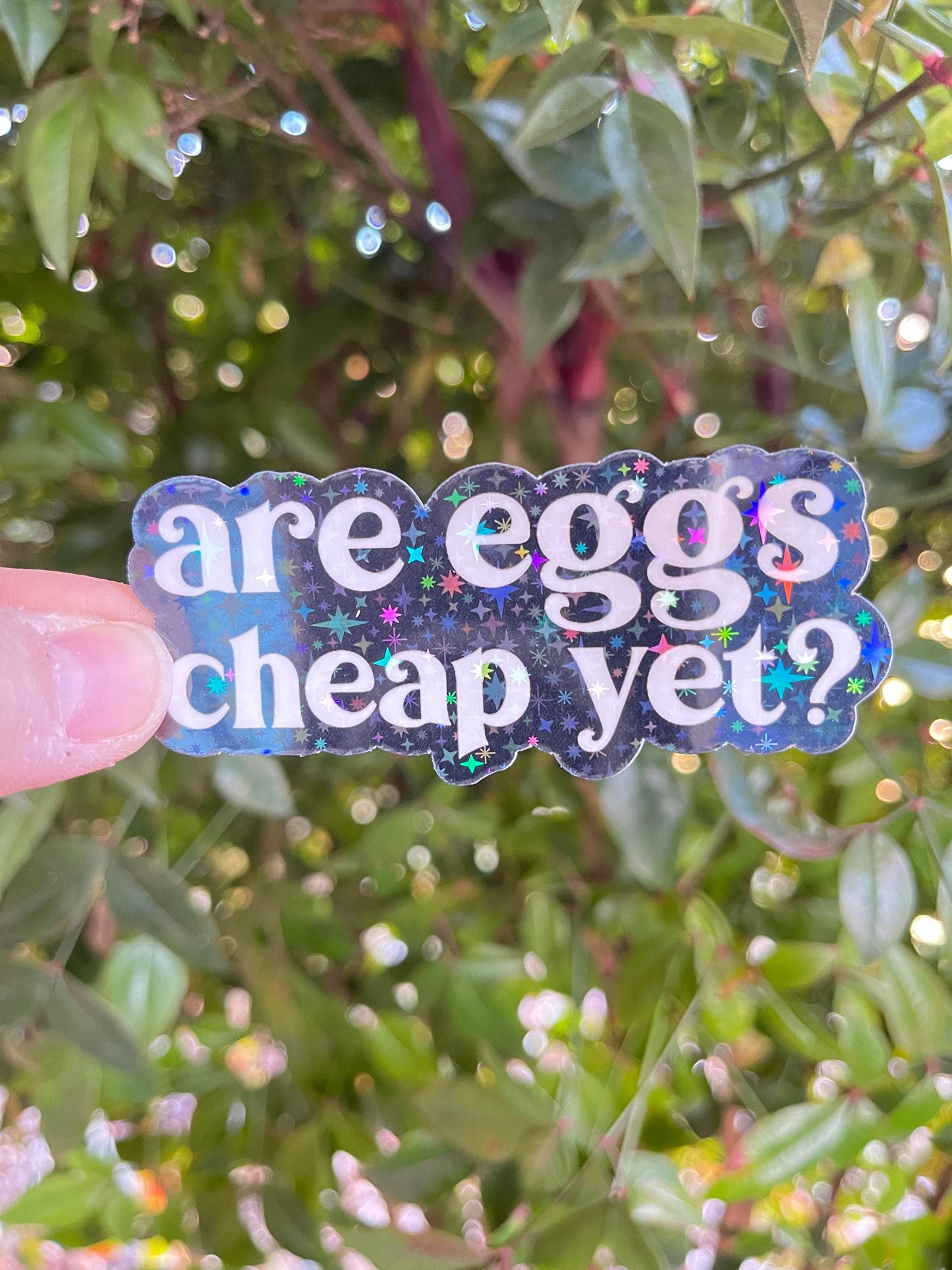 are eggs cheap yet? Sticker - Sarcastic - Funny