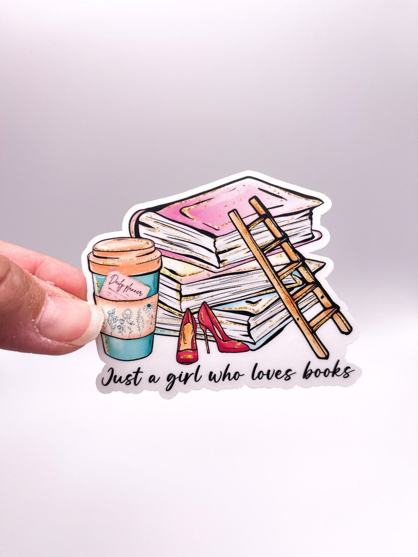 Just a Girl Who Loves Books Sticker