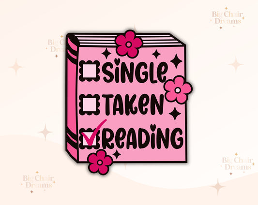 Single Taken Reading Book Sticker - Funny Valentines - Book Stickers - Valentine's Stickers - Booktok