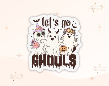 Let's Go Ghouls Sticker - Halloween - Ghost - Girl Friends